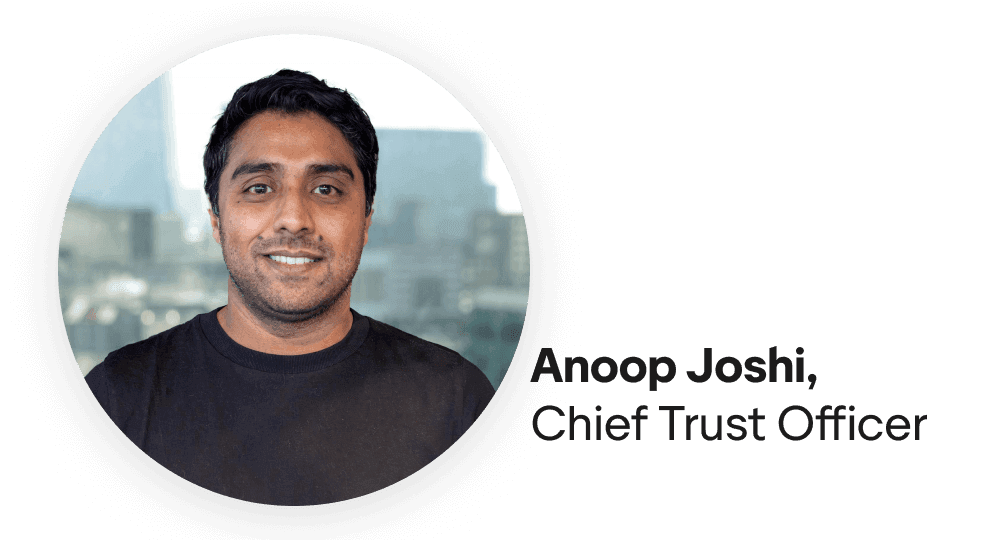 A photo of Anoop Joshi, Chief Trust Officer at Trustpilot