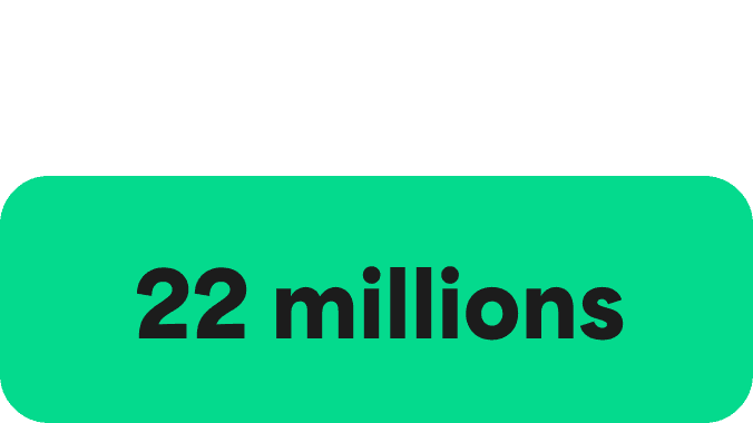 A Green icon showcasing a large Green circle and two smaller ones on either side, in a diagonal format. The words 22 Million are written in the centre.